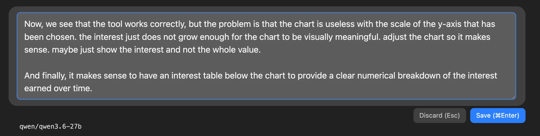 Prompting the local model to re-scale the chart to show interest earned, and to add an interest breakdown table below it.